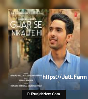 Ghar Se Nikalte Hi Amaal Mallik, Armaan Malik mp3 download