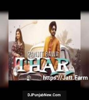 Thar Ranjit Bawa mp3 download