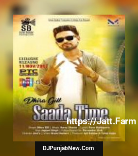 Saada Time Dhira Gill mp3 download