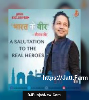 Bharat Ke Veer Kailash Kher mp3 download