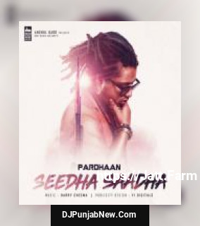 Seedha Saadha Pardhaan mp3 download