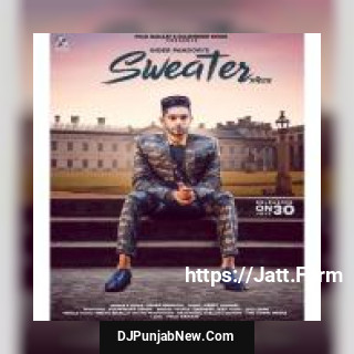 Sweater Inder Pandori mp3 download