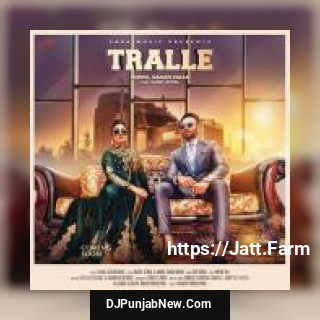 Tralle Anmol Gagan Maan mp3 download