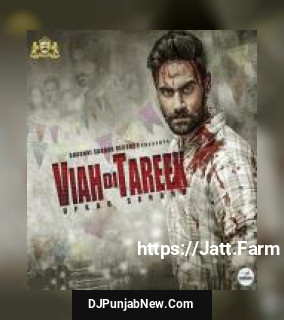 Viah Di Tareek Upkar Sandhu mp3 download