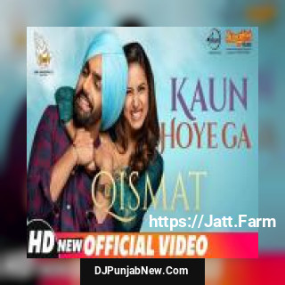 Kaun Hoyega Ammy Virk, Divya Bhatt mp3 download