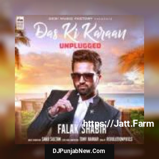 Das Ki Karaan Falak Shabir mp3 download