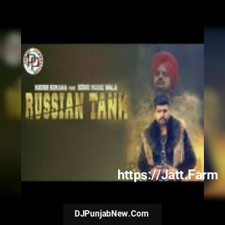 Russian Tank Sidhu Moose Wala, Khush Romana mp3 download