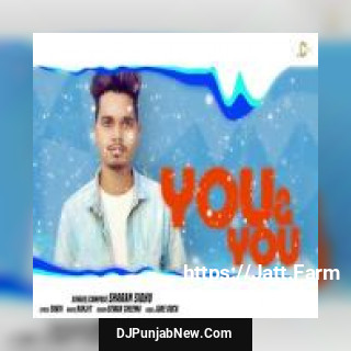 You And You Sharan Sidhu mp3 download