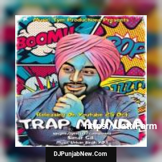 Trap Munda Simar Gill mp3 download