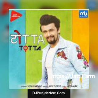 Totta Sonu Nigam mp3 download