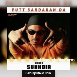 Putt Sardaran Da Sukhbir mp3 download