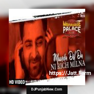 Munda Dil Da Ni Rich Milna Sharry Maan, Vinder Nathu Majra mp3 download