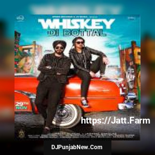 Whiskey Di Botal Preet Hundal, Jasmine Sandlas mp3 download