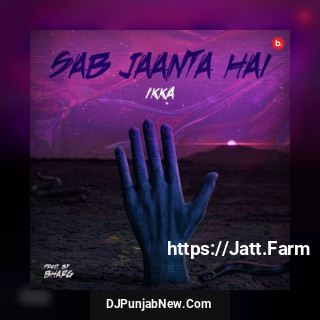 Sab Jaanta Hai mp3 download