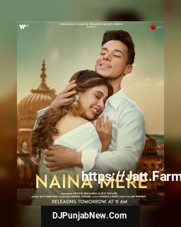 Naina Mere mp3 download