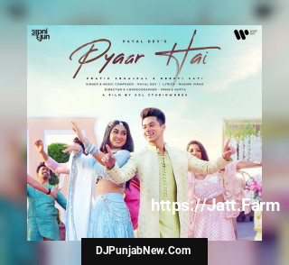 Pyaar Hai mp3 download