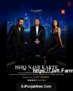 Ishq Nahi Karte mp3 download