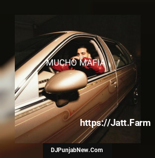 Mucho Mafia mp3 download