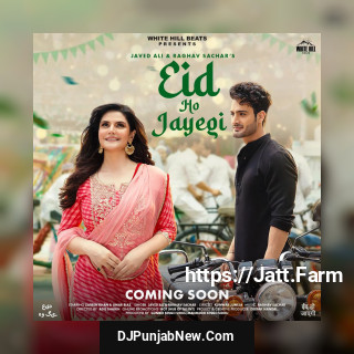 Eid Ho Jayeg mp3 download