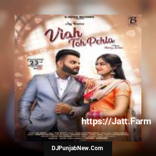 Viah Ton Pehla Jay Bawa mp3 download