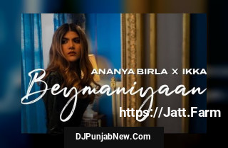 Beymaniyaan mp3 download