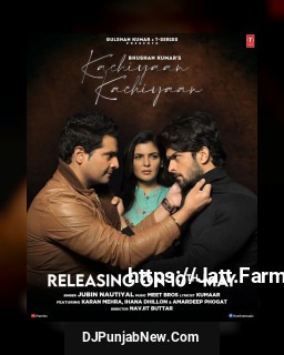 Kachiyaan Kachiyaan mp3 download