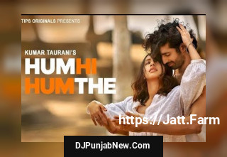 Hum Hi Hum The mp3 download