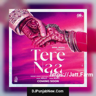 Tere Naa mp3 download