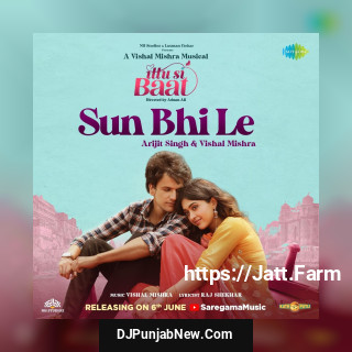 Sun Bhi Le mp3 download