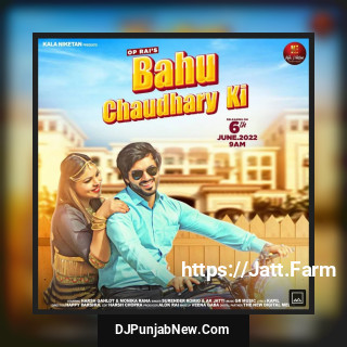 Bahu Chaudhary Ki mp3 download