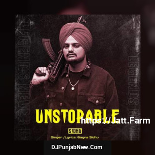Unstopable Sidhu mp3 download