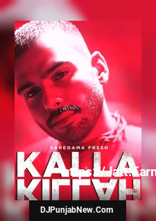 Kalla Killah mp3 download