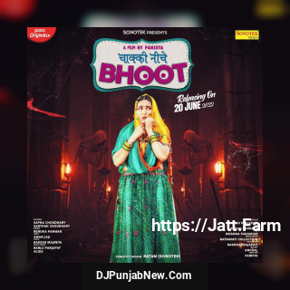 Chakki Niche Bhoot mp3 download