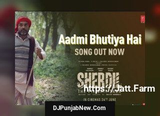 Aadmi Bhutiya Hai mp3 download