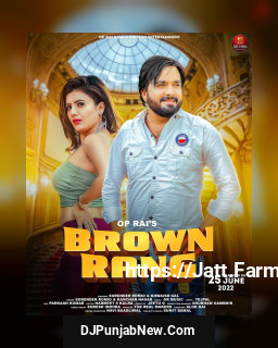 Brown Rang mp3 download