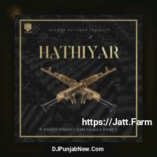 Hathiyar Jimmy G, Sukhshinder Shinda mp3 download