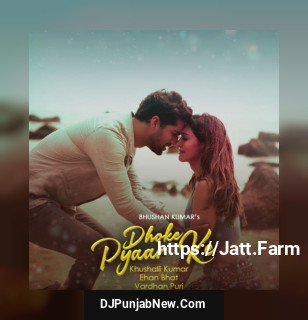 Dhoke Pyaar Ke mp3 download