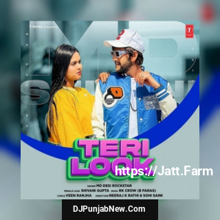 Teri Look mp3 download