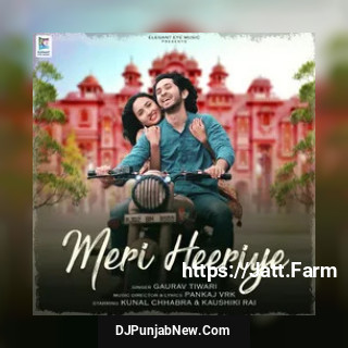 Meri Heeriye mp3 download