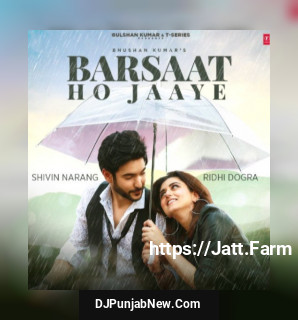 Barsaat Ho Jaaye mp3 download