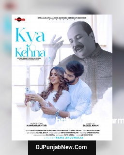 Kya Kehna mp3 download