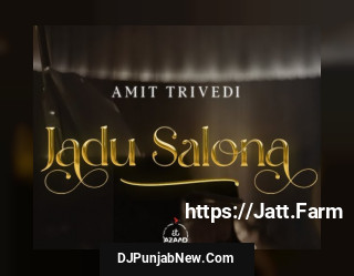 Jadu Salona mp3 download