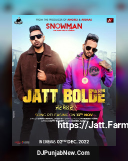 Jatt Bolde (Snowman) mp3 download