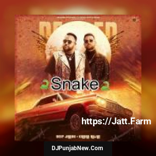Snake Karan Aujla, Deep Jandu mp3 download