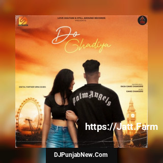 Do Ghadiya mp3 download