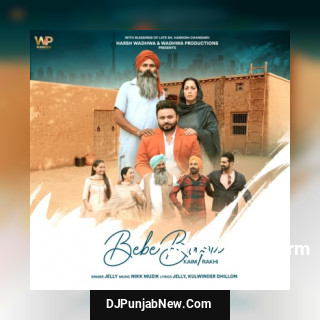 Bebe Bapu Kaim Rakhi mp3 download