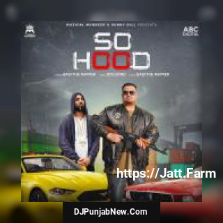 So Hood Basi The Rapper Ft Byg Byrd mp3 download