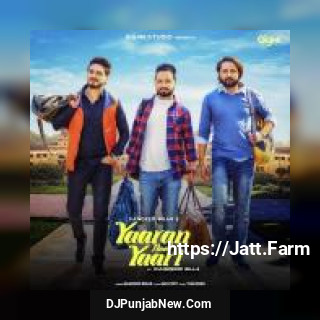 Yaaran Naal Yari Sandeep Brar, Kulwinder Billa mp3 download