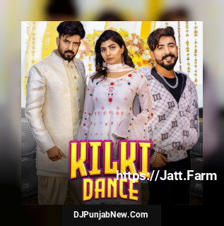 Kilki Dance mp3 download