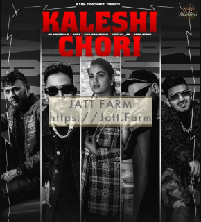 Kaleshi Chori mp3 download